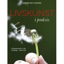 Livskunst i praksis
