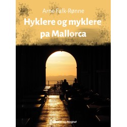 Hyklere og myklere på Mallorca
