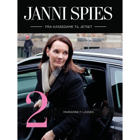 Janni Spies - fra kassedame til jetset 2