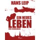 Ein neues Leben