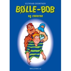 Bølle-Bob og røverne: A1