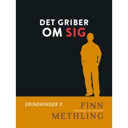 Det griber om sig