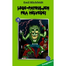 Legepatrulje fra helvede