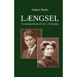 Længsel: En kærlighedshistorie fra før 1. Verdenskrig