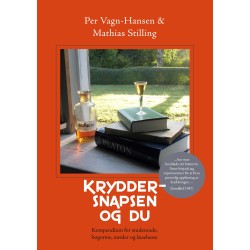 Kryddersnapsen og du: Kompendium for studerende, bogorme, nørder og læseheste