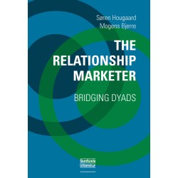 The Relationship Marketer: Bridging Dyads