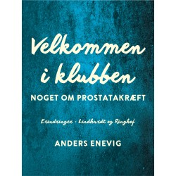 Velkommen i klubben. Noget om prostatakræft