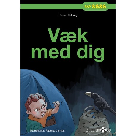 Væk med dig