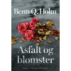 Asfalt og blomster