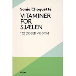 Vitaminer for sjælen: 132 doser visdom