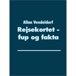 Rejsekortet - fup og fakta