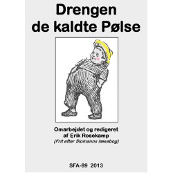 Drengen de kaldte Pølse