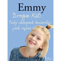 Emmy 8 - Droga Kit. Twój chłopak śmierdzi jak rybie siki