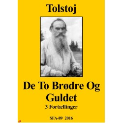 De to brødre og guldet: 3 noveller