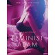 Feminist Adam - Erotik Öykü
