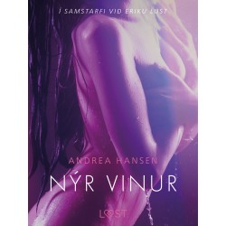 Nýr vinur - Erótísk smásaga