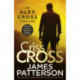 Criss Cross: (Alex Cross 27)