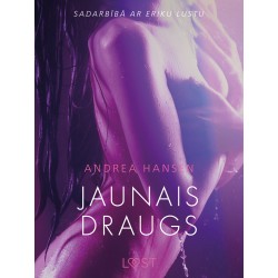 Jaunais draugs - Erotisks īss stāsts