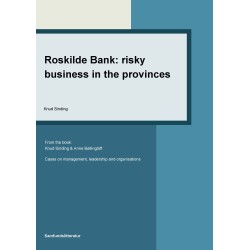 Roskilde Bank: Risky business in the provinces