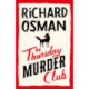 The Thursday Murder Club: The Record-Breaking Sunday Times Number One Bestseller