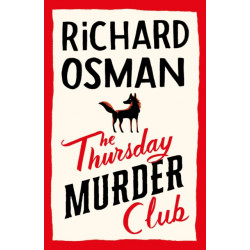 The Thursday Murder Club: The Record-Breaking Sunday Times Number One Bestseller