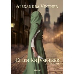 Ellen Knivsbærer 3: Den Rejsende