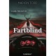 Fartblind