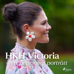 HKH Victoria – ett personligt porträtt