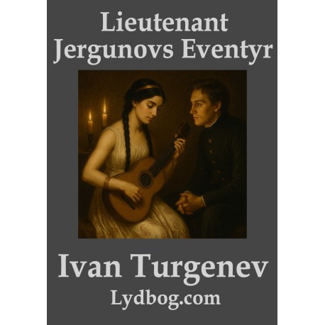 Lieutenant Jergunovs Eventyr