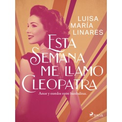 Esta semana me llamo Cleopatra