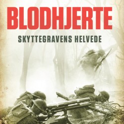 Blodhjerte: Skyttegravens helvede