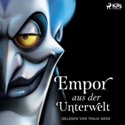 Disney Villains 10: Empor aus der Unterwelt: Die Geschichte von Hades aus »Hercules«