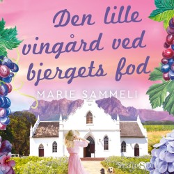 Den lille vingård ved bjergets fod