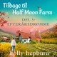 Tilbage til Half Moon Farm 3: Efterårsdrømme