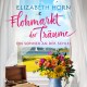 Flohmarkt der Träume – Ein Sommer an der Schlei: Ein sommerlicher Wohlfühl-Liebesroman an der traumhaften Schlei 