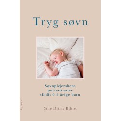 Tryg søvn: Søvnplejerskens putteritualer til dit 0-3 årige barn