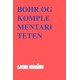 Niels Bohr og komplementariteten