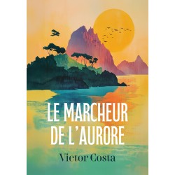 Le Marcheur de l'aurore