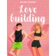 Love building