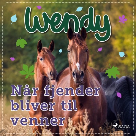 Wendy – Når fjender bliver til venner