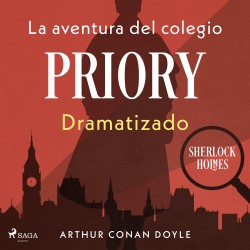 La aventura del colegio Priory – Dramatizado