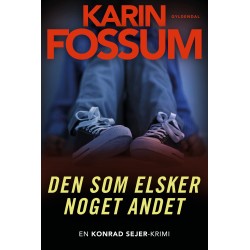 Den som elsker noget andet