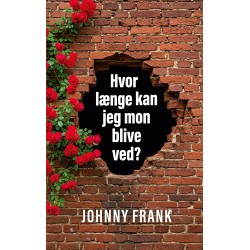 Hvor længe kan jeg mon blive ved?