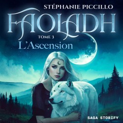 Faoladh, tome 3: L’Ascension