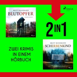 Blutopfer & Scherbenkind
