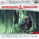 Compilation Dungeons & Dragons 1–3: La Trilogie de l’Elfe Noir