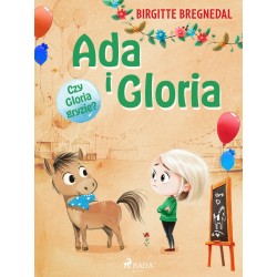 Ada i Gloria 4: Czy Gloria gryzie?