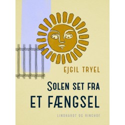 Solen set fra et fængsel