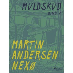 Muldskud. Bind 3