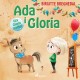 Ada i Gloria 4: Czy Gloria gryzie?